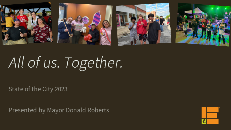 Photos of community members at various events throughout the year. The words All of us Together, State of the City 2023. Presented by Mayor Donald Roberts
